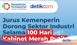 Capaian Industri Dalam 100 Hari Pemerintahan Kabinet Merah Putih